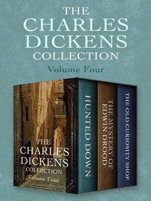 cover image of The Charles Dickens Collection Volume Four